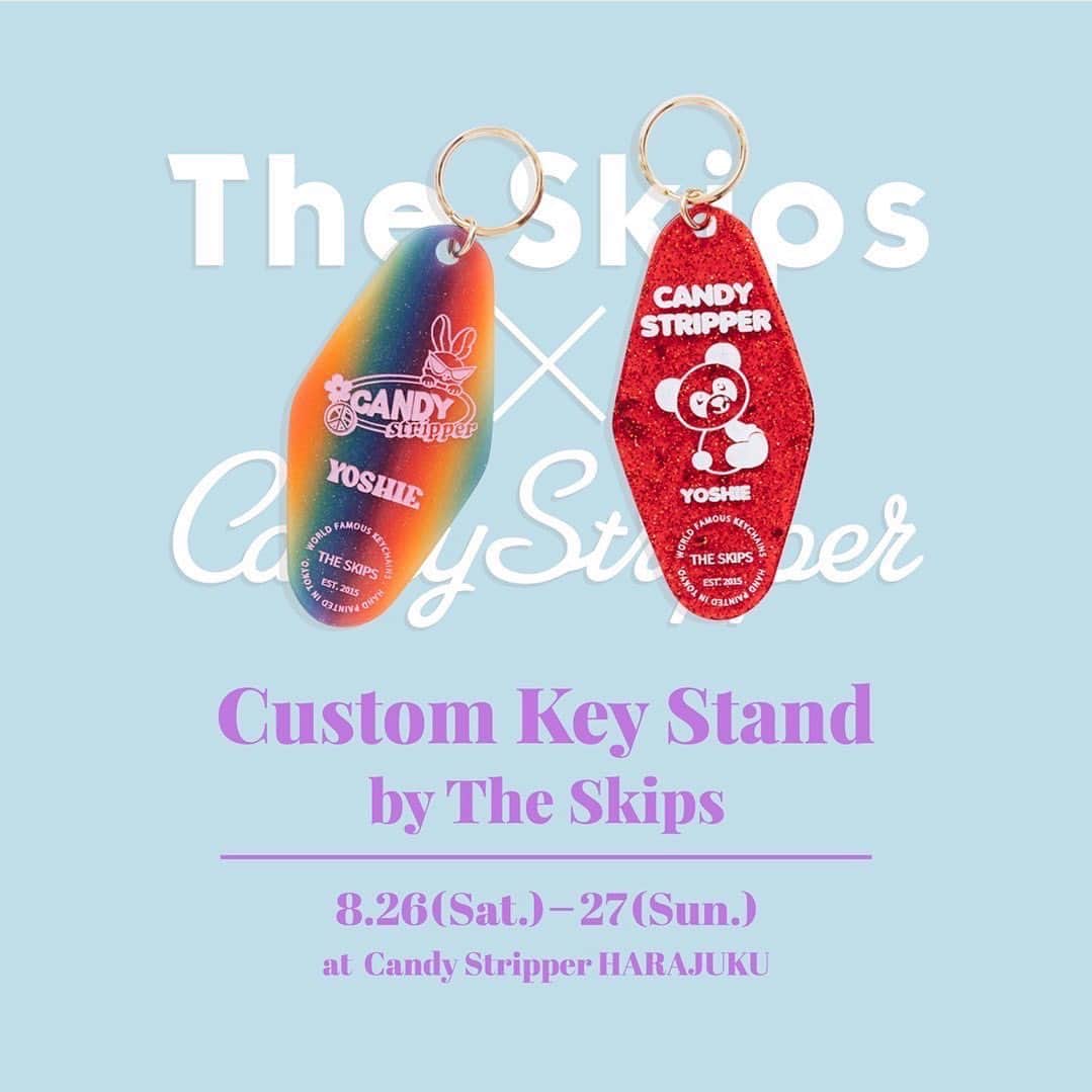 Candy Stripperさんのインスタグラム写真 - (Candy StripperInstagram)「. -𝐓𝐡𝐞 𝐒𝐤𝐢𝐩𝐬×𝐂𝐚𝐧𝐝𝐲 𝐒𝐭𝐫𝐢𝐩𝐩𝐞𝐫-  @theskips7383 × @candystripper_official  〜〜〜〜〜〜〜〜〜〜〜〜〜〜〜〜〜〜〜〜〜〜〜〜 -𝐒𝐏𝐄𝐂𝐈𝐀𝐋 𝐄𝐕𝐄𝐍𝐓- 🔑ℂ𝕦𝕤𝕥𝕠𝕞 𝕜𝕖𝕪 𝕤𝕥𝕒𝕟𝕕 𝕓𝕪 𝕋𝕙𝕖 𝕊𝕜𝕚𝕡𝕤🔑  Day: 8/26(Sat)・8/27(Sun) 11:00~19:00 Place: Candy Stripper原宿本店  昨年開催し、大好評だった "Custom key stand by The Skips"を今年も開催！！！  今回もThe Skipsさんに Candy Stripperオリジナルデザインを 2バージョン作っていただきました！ 今回はお座りPEPEちゃん🐼と COOL BUNNY🐰が登場！  motel keyにお客様ご希望のお名前や数字を その場で彫刻・ハンドペイントをいたします✍️✨  たくさんあるアクリルプレートの中から お好きな色をお選びいただけます。 ハンドペイントの色もお選びいただけます🎨  世界に1つしかないキーホルダーが作れる 貴重な機会をどうぞお見逃しなく！！！  ※price/ candy special motel key￥3,100＋tax  ※著作権の侵害になるものや、長文はお受けできません。 文字数は10文字まで、文字数が多くなるにつれ 文字が小さくなります。(所要時間 : 約20分) 〜〜〜〜〜〜〜〜〜〜〜〜〜〜〜〜〜〜〜〜〜〜〜〜  #theskips #candystripper」8月7日 18時14分 - candystripper_official