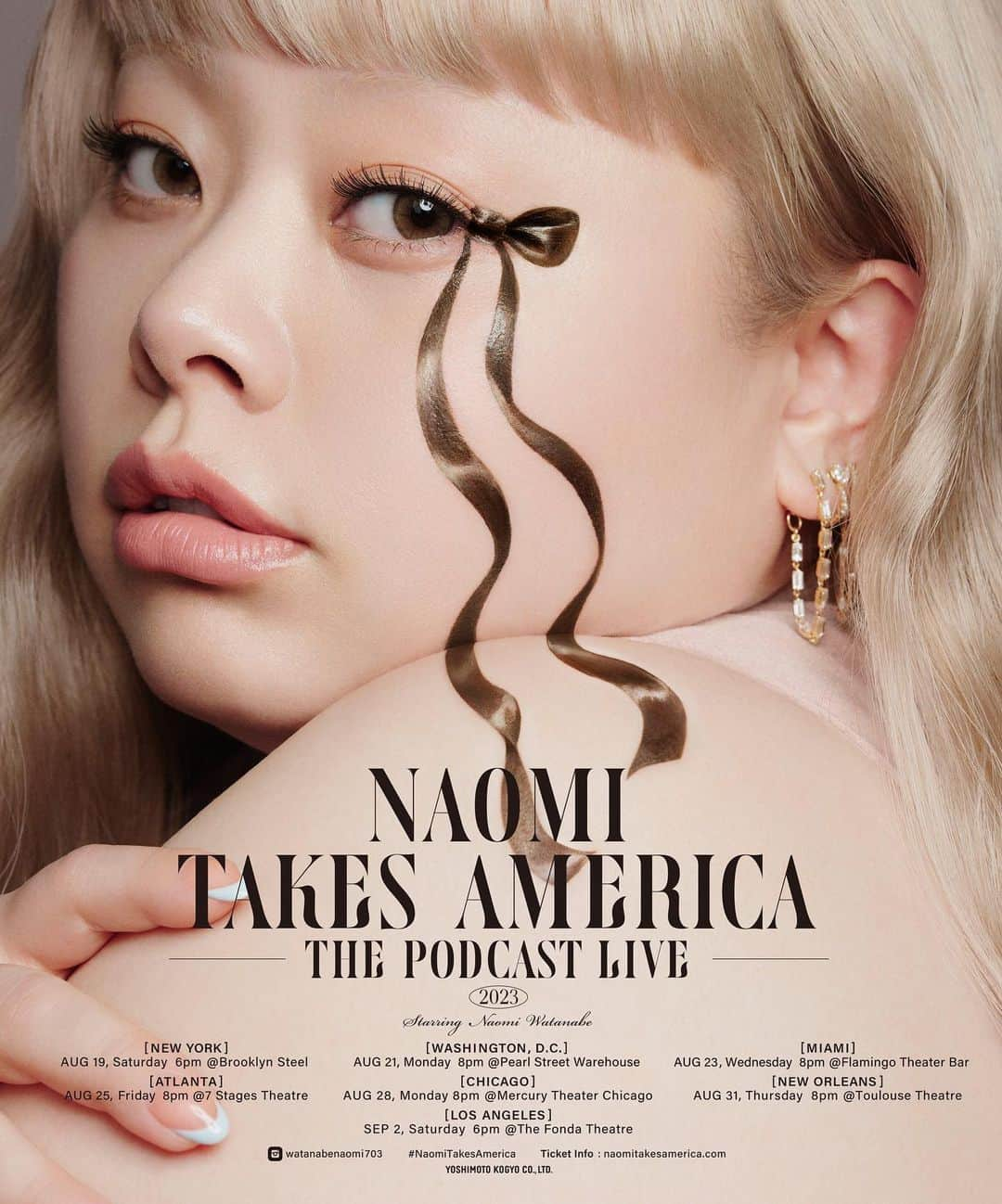 吉田ユニさんのインスタグラム写真 - (吉田ユニInstagram)「NAOMI TAKES AMERICA ーThe Podcast Liveー  @watanabenaomi703   📍New York /📍Washington D.C. / 📍Miami /📍Atlanta /📍Chicago / 📍New Orleans / 📍Los Angeles Ticket info🎫 naomitakesamerica.com  リボンは手書きです🎀 #naomitakesamerica #naomiwatanabe #ribbon  #paint」8月7日 17時15分 - yuni_yoshida