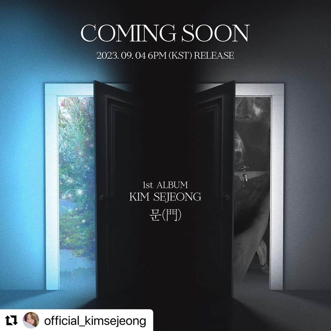 Jellyfish Entertainmentさんのインスタグラム写真 - (Jellyfish EntertainmentInstagram)「#Repost @official_kimsejeong with @use.repost ・・・ KIM SEJEONG 1st ALBUM '문(門)'  COMING SOON  🎧 2023. 09. 04. 6PM (KST)  #김세정 #KIMSEJEONG #세정 #SEJEONG #1st_ALBUM_門 #20230904_6PM」8月8日 0時02分 - jellyfish_stagram