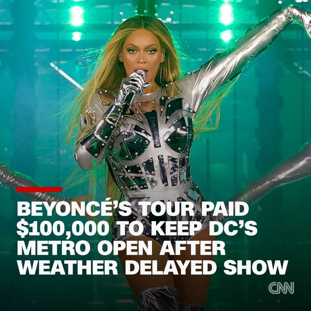 CNNさんのインスタグラム写真 - (CNNInstagram)「Beyoncé’s “Renaissance” tour paid $100,000 to keep all 98 Metro stations in the Washington, DC, area open for an extra hour after Sunday’s show at the outdoor FedExField venue was delayed because of heavy rain and lightning, a news release from the transit authority said.  Read more at the link in bio.  📷: Kevin Mazur/Wire Image/Getty Images」8月8日 0時54分 - cnn