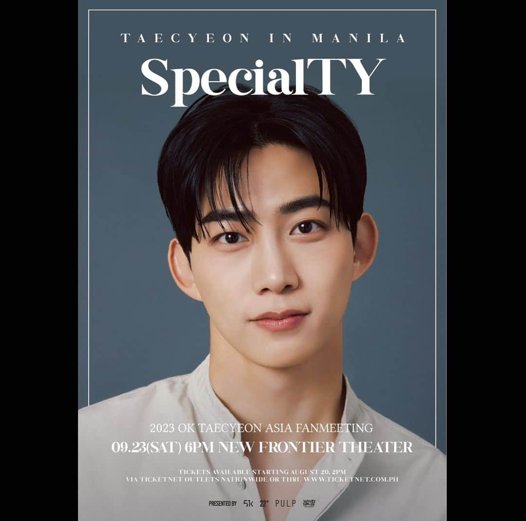 テギョンさんのインスタグラム写真 - (テギョンInstagram)「Mabuhay Philippines!  Sa Wakas we’ll see each other soon!  I am so excited! See you on Sept 23 ok? Mahal Ko Kayo~  2023 OK TAECYEON in MANILA : SpecialTY Show Date: September 23, 2023 (Sat) 6PM Venue: New Frontier Theatre  You can grab your tickets this August 20, 2PM via @‌ticketnetph outlets nationwide and online thru http://ticketnet.com.ph」8月8日 13時06分 - taecyeonokay