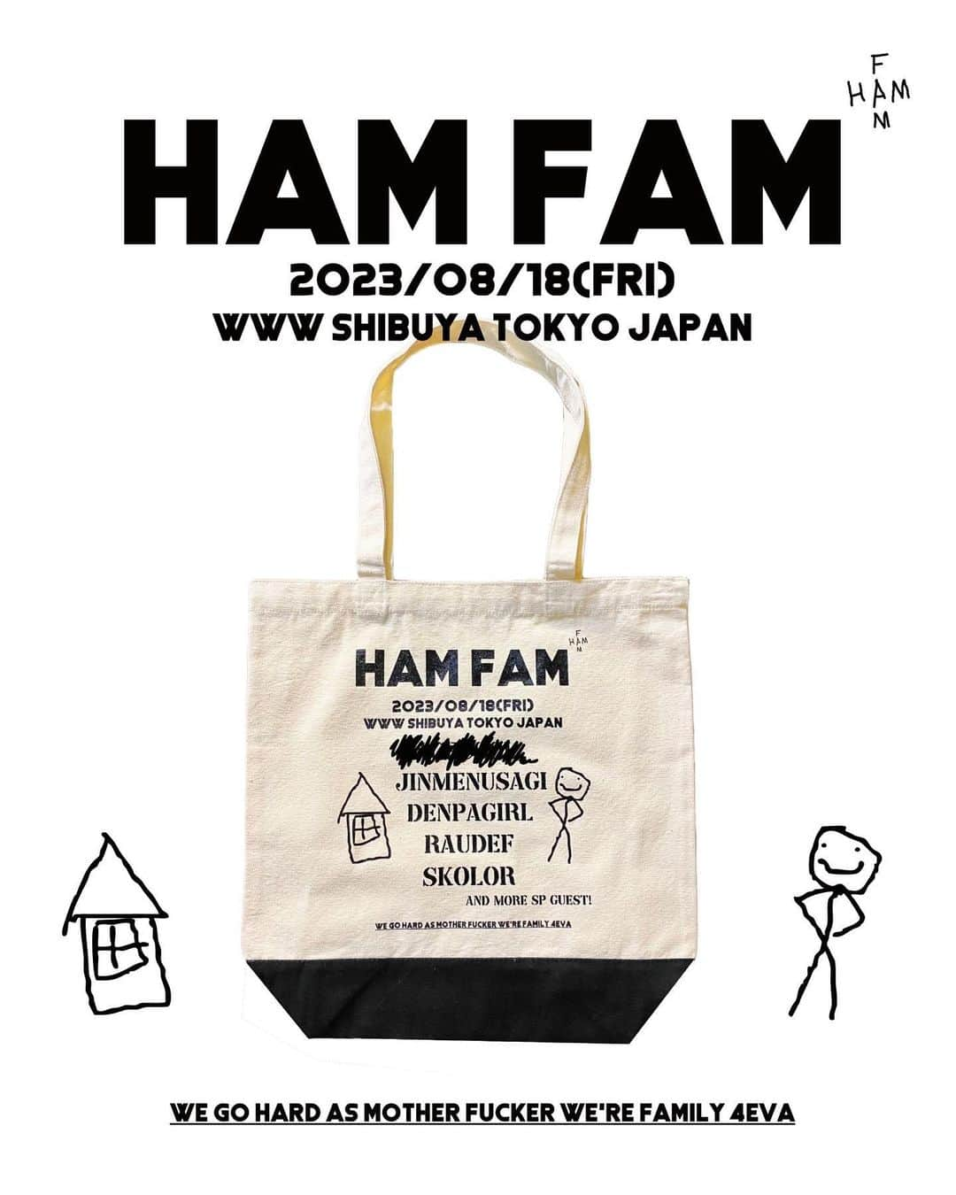 Jinmenusagiさんのインスタグラム写真 - (JinmenusagiInstagram)「23.08.18 #HAMFAM at @www_shibuya  Official Logo Tee (Black&White)  Produced by @masuda_sho / @msfstore.ebym   @skolor  @realalluniverse  @lnasisi  @nihac_dpg  @nicecream03」8月8日 23時45分 - 1eeyvng