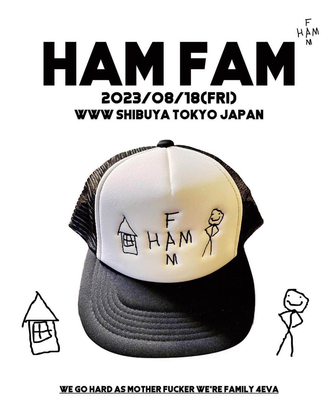 Jinmenusagiのインスタグラム：「23.08.18 #HAMFAM at @www_shibuya  Official Logo Tee (Black&White)  Produced by @masuda_sho / @msfstore.ebym   @skolor  @realalluniverse  @lnasisi  @nihac_dpg  @nicecream03」