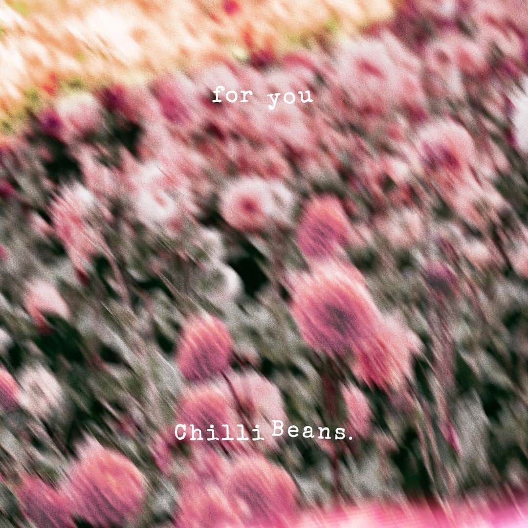 のインスタグラム：「[New Release Information📝]  2023.8.9 Release 4th EP 「for you」💿  Art Direction & Design：Shinya Hanafusa(TI_ALT) @hanaf_tialt   〔CD〕 01. Raise Lyrics, Music, Arranged：Chilli Beans. Drums： @yuumi_drummer   02. you n me Lyrics, Music, Arranged：Chilli Beans. Drums： @yuumi_drummer   03. aaa Lyrics, Music, Arranged：Chilli Beans. Drums： @yuumi_drummer   04. you said Lyrics, Music, Arranged：Chilli Beans. Drums： @yuumi_drummer   05. Raise - anime edit  〔DVD／Blu-ray Disc〕 2022.12.14 one man live tour "Hi, TOUR" at TOYOSU PIT 01. School 02. マイボーイ 03. This Way 04. neck 05. It's ME 06. L.I.B 07. アンドロン 08. Vacance 09. Tremolo 10. call my name 11. you said 12. lemonade 13. See C Love 14. blue berry 15. Digital Persona 16. シェキララ encore 17. daylight 18. HAPPY END  #チリビforyou #ChilliBeans.」