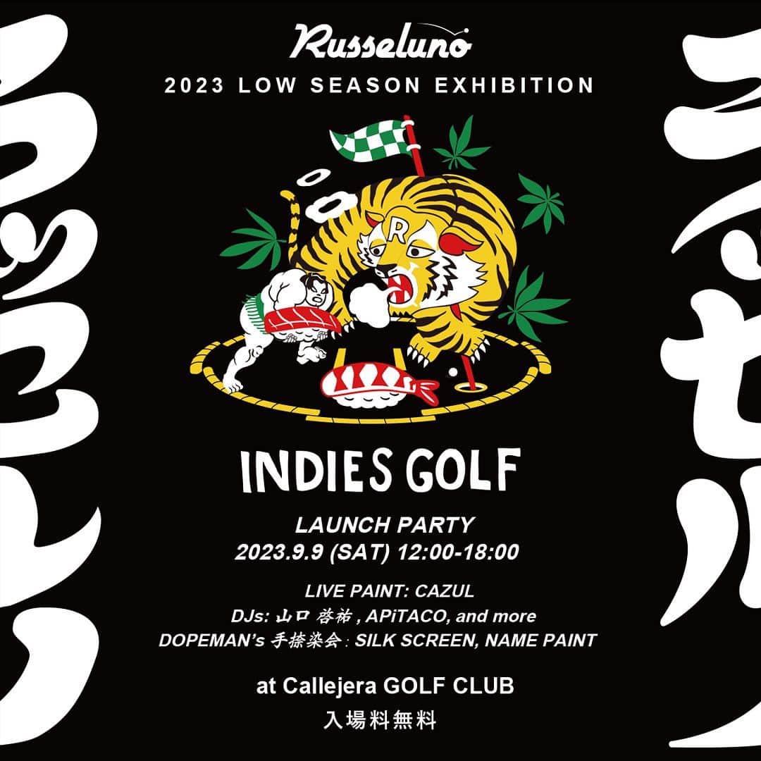 のインスタグラム：「RUSSELUNO 2023 Low Season “INDIES GOLF” LAUNCH PARTY on September,9th (Sat)」