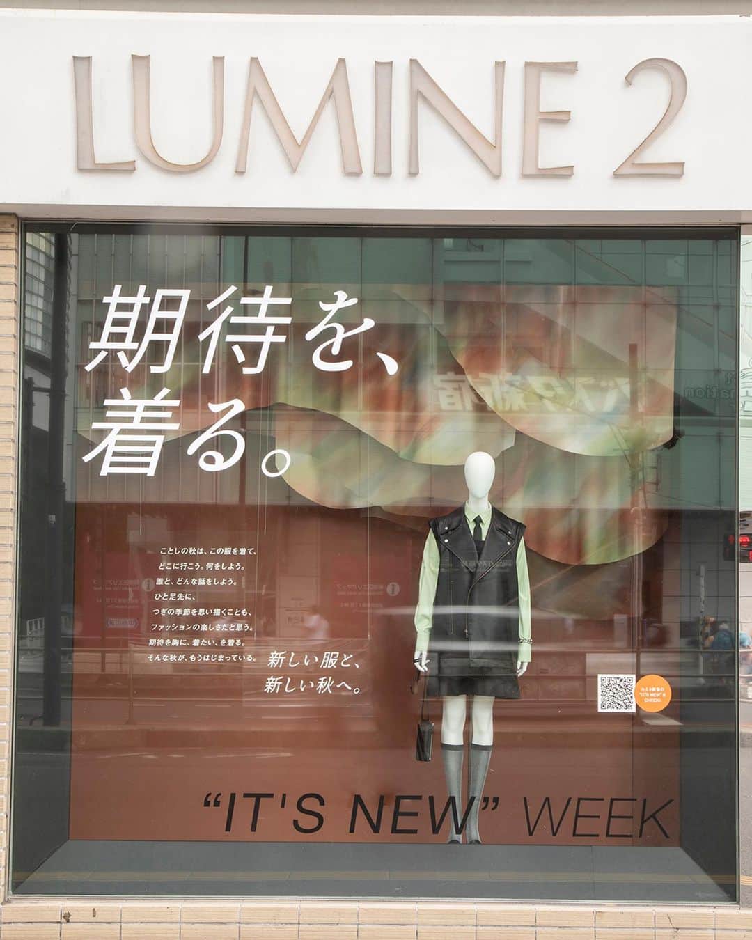 ルミネ公式のインスタグラム：「. 期待を、着る。 “IT'S NEW” WEEK  ～9月13日まで展開中のディスプレイ。  #lumine #ルミネ #newoman #ニュウマン #itsnewweek #2023AW #秋冬シーズン #fashion」