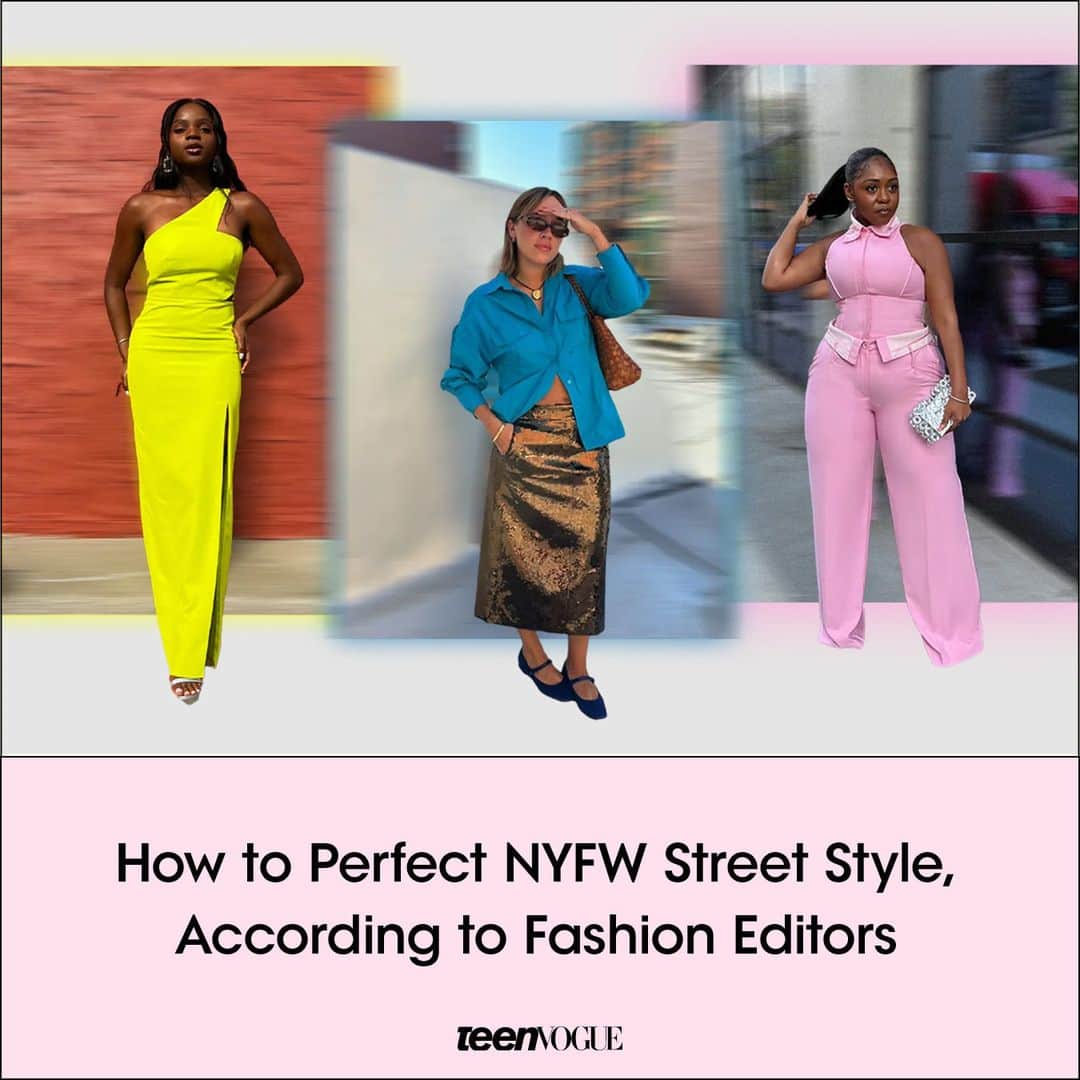 Teen Vogueのインスタグラム：「New York Fashion Week is in full swing, which means it's time to break out your best street style 'fits (because let's be real, the streets are the *real* runway). 👠 At the #linkinbio, Teen Vogue asked 7 fashion editors to share their secrets to perfecting your looks for #NYFW and beyond ✨  (📸: @iamtarahlynn/@kath_thom/@missasiamilia)」