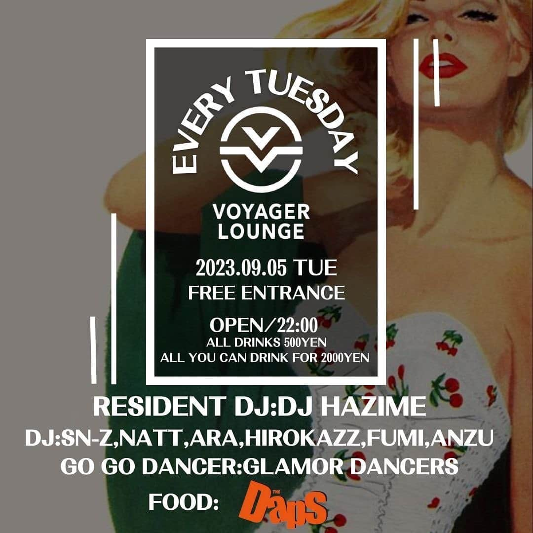 DJ HAZIMEさんのインスタグラム写真 - (DJ HAZIMEInstagram)「9/5/2023(Tue)🔥 2nd Stop  @voyager_lounge_shibuya   With @djsnz  @dj_natt  @djaraara  Hirokazz Fumi  Anzu   Go Go Dancer @glamordancers   Food @thedaps125   #Tokyo #Shibuya #VoyagerLounge #EveryTuesday #毎週火曜レギュラー #EntranceFree」9月5日 23時05分 - djhazime