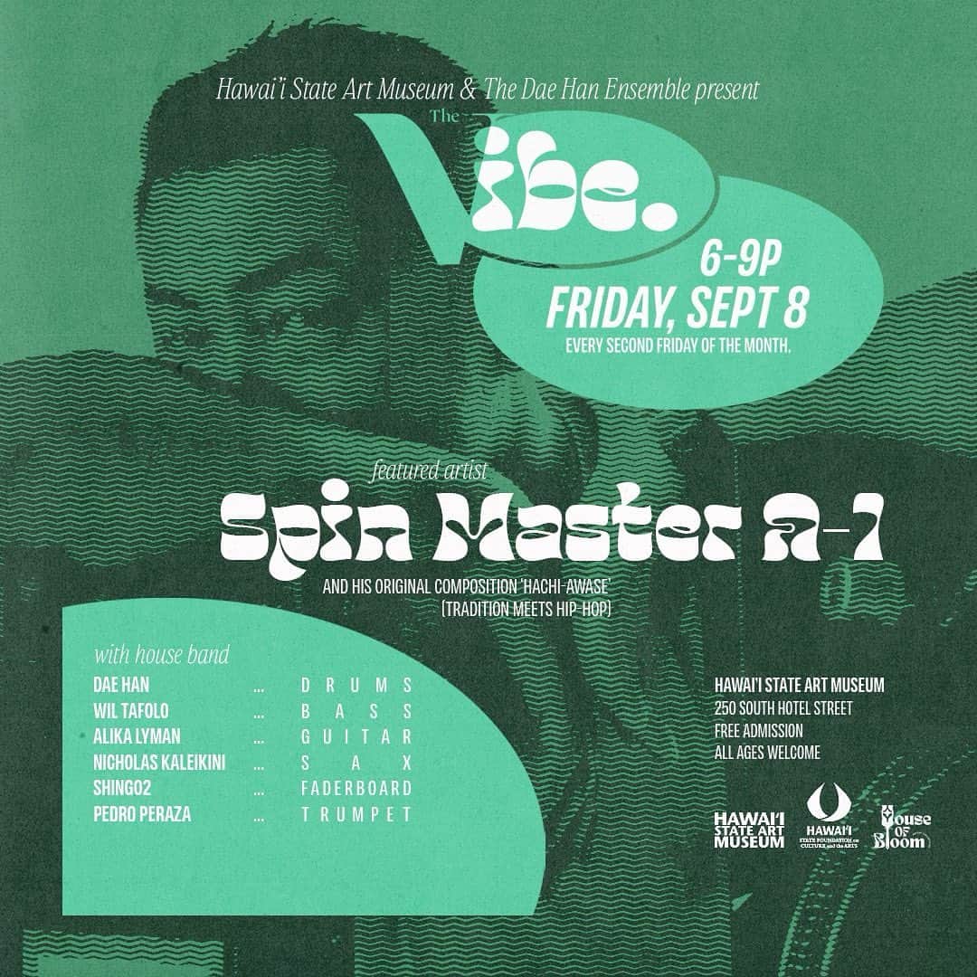 Shing02のインスタグラム：「9/8/23 6-9pm @hawaiistateartmuseum  live band featuring the music of SPIN MASTER A-1 "Hachi-Awase" ~tradition meets hiphop~ SPIN MASTER A-1 (turntables) Dae Han (drums) Wil Tafolo (bass) Alika Lyman (guitar) Nicholas Kaleikini (sax) Shing02 (faderboard) Pedro Peraza (trumpet) design: @djdelve」