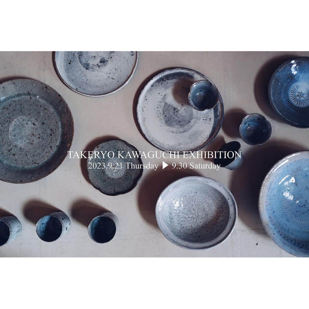 陶屋なづなのインスタグラム：「Takeryo Kawaguchi Exhibition　 @tenjishitsu  2023年9月21日Thursday-9月30日Saturday 作家在廊日　初日9月21日木曜日  初日14:15までの入場は事前ご予約制とイタシマス。 明日9月7日21時より受付始まります。 皆様のご来場を心よりお待ちしております。 詳しくはWEBサイトをご覧ください。 お手間おかけしますがどうぞよろしくお願いします。 14時15分以降はご予約なしでご自由にお越し下さいませ。  profile 1974　佐賀県有田生まれ.  2000　有田窯業大学校ロクロ科絵付科卒業.  2001　番浦史郎氏に師事.  2002　花岡隆氏に師事.  2005　有田にて独立   #川口武亮 #うつわ#うつわのある暮らし #テーブルコーディネート #テーブルウェア  #テーブルセッティング  #インテリアアート #インテリアスタイリング  #tabledecor #tableware  #奈良#広陵町#香芝 #北葛城郡#真美ケ丘#五位堂 #陶屋なづな」