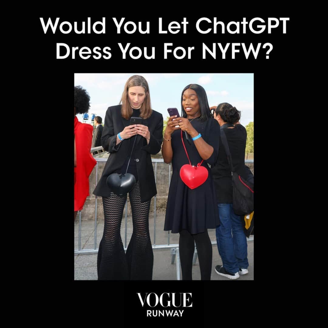 Vogue Runwayさんのインスタグラム写真 - (Vogue RunwayInstagram)「What does one wear to Fashion Week? If you're still trying putting together your 'fits for #NYFW, look no further. For a bit of fun this season, we turned to ChatGPT with a simple prompt: What do you think will be trending at #NewYorkFashionWeek this month? Tap the link in bio to find out. Hint: the results are nothing like you'd expect. Photographed by @mrstreetpeeper」9月7日 0時21分 - voguerunway