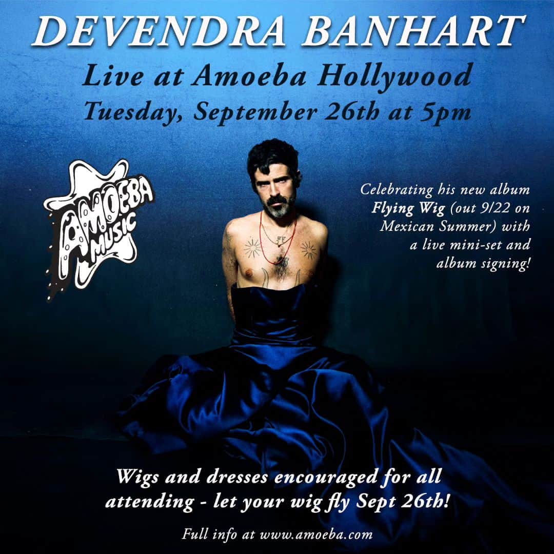のインスタグラム：「JUST ANNOUNCED: @devendrabanhart is doing a live mini-set + album signing at Amoeba on Tuesday, September 26th at 5pm!  Free/all-ages performance. To attend the signing, purchase Devendra's new album "Flying Wig" (out 9/22 via @mexican_summer) on CD or vinyl in-store only at Amoeba Hollywood starting 9/22. Space is limited!  Your finest wigs and dresses are encouraged for all attending. It's time to let that wig fly!  ** Devendra will sign copies of "Flying Wig" purchased at Amoeba only. No outside or additional items please. . . . #devendrabanhart #flyingwig #amoeba #amoebamusic #amoebahollywood #liveatamoeba」