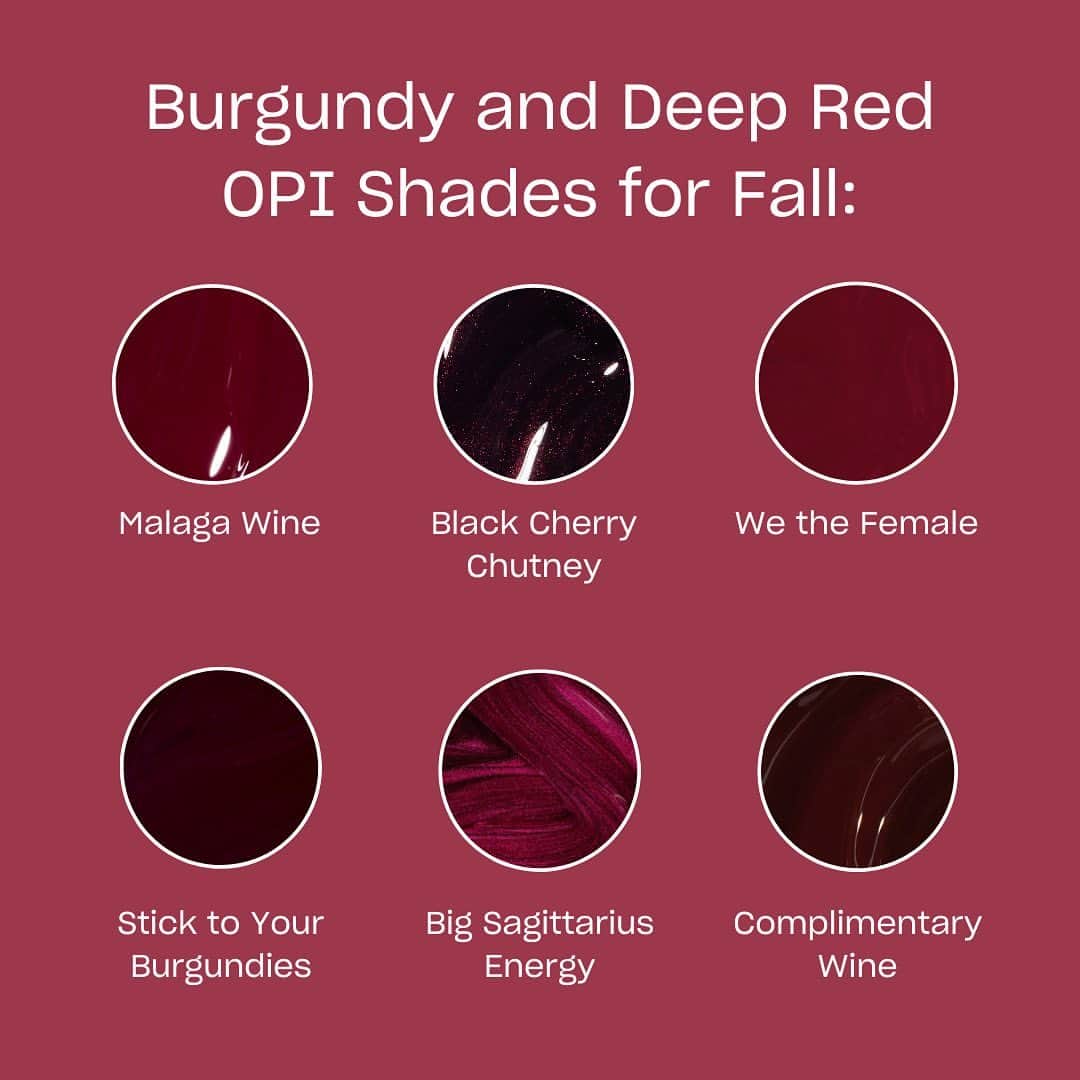 OPIのインスタグラム：「Now trending: burgundy nails 🥀🍷  Deep plum, juicy red, or dark and vampy… what’s your fall vibe? 🍂  Swipe ▶️ to explore all our burgundy shades and press-on sets! Tell us your fav below! 👇  #OPI #OPIObsessed #FallNails #BurgundyNails」