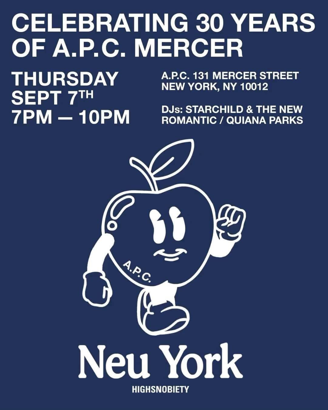 のインスタグラム：「NYC friends! Join us tonight to celebrate the 30th anniversary of our Mercer St. store with @highsnobiety  Tunes by @thisisstarchild and @quianaparks + bites by @lev.nyc, wine by @zevrovineselections  A.P.C. MERCER  131 Mercer Street, New York, NY, 10012   #APCNewYork」