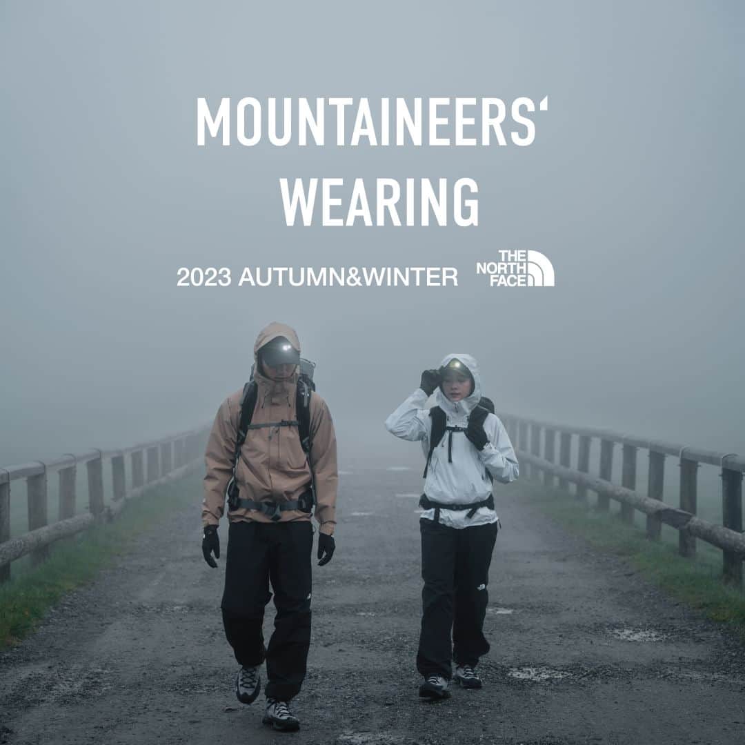 THE NORTH FACE JAPANさんのインスタグラム写真 - (THE NORTH FACE JAPANInstagram)「【MOUNTAINEERS' WEARING】 〜 安全に登山を楽しむためにも大切な”ウェアリング”~  山の気温や天候は時間帯によっては大きく変化するため、山の天気は変わりやすいと言われる。 そんな環境の変化から身を守るために大切なことの1つが“ウェアリング”です。 登山を安全に楽しむために、アイテム選びだけでなく、場所や季節、登山の内容に合わせた着こなし方を紹介します。  #ザノースフェイス #ノースフェイス #thenorthface #neverstopexploring #outdoor #アウトドア #mountain #登山 #trekking #mountaineering」9月7日 18時00分 - thenorthfacejp