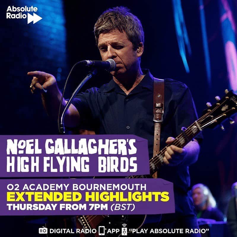 ノエル・ギャラガーのインスタグラム：「Tune into @absoluteradio tonight at 7pm BST to catch extended highlights from Noel Gallagher’s High Flying Birds’ Bournemouth 02 Academy gig 🎸」