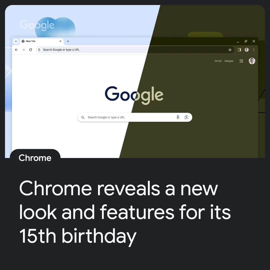 Googleのインスタグラム：「Chrome is turning 15 this month and we’re celebrating with a fresh look on desktop 😍 Tap the link in our bio to learn more about the latest updates, including the redesigned Chrome Web Store and upgrades to Safe Browsing.」