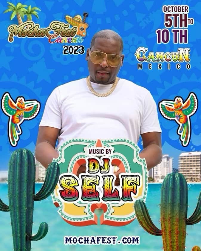 DJ Selfのインスタグラム：「Mochafest Cancun countdown has begun…don’t meet me there, beat me there!! @mochafest Get ur tix now!!」