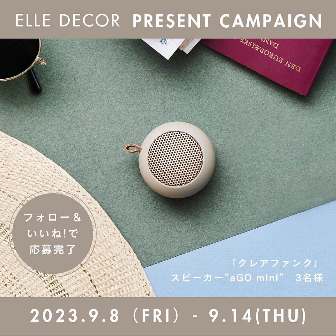 のインスタグラム：「【プレゼント】「クレアファンク」のスピーカー“aGO mini”が当たる、プレゼントキャンペーンを開催中！ 『エル・デコ』の公式インスタグラム @elledecorjapan をフォローの上、応募したい賞品の投稿にいいね！ を押せば応募完了。  どこにでも簡単に持ち運べる、デザインのいいスピーカーをお探しの方にぜひ応募していただきたいのが、デンマーク発のライフスタイルブランド「クレアファンク」の超小型スピーカー“aGO mini”。直径5cm、約70gというポケットサイズにも関わらず、大音量で音楽を楽しめるパワフルさも魅力。ブルートゥース対応のほか、防水設計のためバスルームでの使用もおすすめ。機能とスタイリッシュなデザインをあわせもつ「クレアファンク」を片手に音楽のあるライフスタイルを楽しもう。 ※プレゼントの当選者は3名様。 “aGO mini” のアイボリーサンド、フレッシュピンク、クラウディブルーのいずれかになり、カラーはお選びいただけません。賞品の換金、転売、権利の譲渡、返品はできません。  Special thanks! @Kreafunk  @modernity_jp その他のプレゼント商品は @elledecorjapan からチェック！  【応募方法】 STEP 1. エル・デコ日本版のインスタグラムアカウント @elledecorjapan をフォロー。 STEP 2. この投稿にいいね！をして応募完了。  【応募詳細】 ■応募期間： 2023年9月8日（金）〜9月14日（木）23:59 ※諸事情により、予告なく本キャンペーンを中止する場合がございます。  ■応募条件： エル・デコ 日本版インスタグラムアカウント  @elledecorjapan をフォローしていて、かつプレゼント対象アイテムのポストにいいねをしてくださった方。複数のアイテムに応募可能です。国内在住者限定。当選アイテムの送付は国内住所に限ります。  ■当選発表について： 厳正なる審査の上、選出いたします。発表は9月下旬～10月上旬頃に、雑誌『エル・デコ』の公式アカウント（@elledecorjapan）から当選者へDMをお送りいたします。プレゼントの送付は10月中の予定です。ご連絡後、一定期間ご返信いただけない場合には、当選が無効となる場合がございますのでご注意ください。下記の「当選連絡に関する注意事項」もご確認ください。  ■個人情報の取り扱いについて: ご応募いただきました方々のコメントは、個人が特定できない統計データとして、よりよい誌面・サイトを作るため、および弊社のマーケティング活動のための参考資料とさせていただきます。並びに当選された方の個人情報はハースト婦人画報社にて管理し、賞品の発送のみに使用させていただきます。利用目的にご同意のうえ、お申し込みください。また、プレゼントに当選された方の氏名、住所、電話番号・メールアドレス・インスタグラムアカウント名は、賞品発送またはサービスご提供などのため、提供企業にお渡しする場合があります。プレゼント発送にあたり直接提供企業よりご連絡がいく場合もありますので、あらかじめご了承ください。なお、弊社の個人情報保護方針につきましては、下記ウェブサイトをご覧ください。 https://www.hearst.co.jp/privacypolicy/  【当選連絡に関する注意事項】 雑誌『エル・デコ』の公式アカウントは  @elledecorjapan のみです。当選のご連絡は、アカウントに青い公式マークが入った当アカウントからのみ行います。また、 @elledecorjapan 以外のアカウントから当選のご連絡をとることもございません。当選のご連絡の際には、@elledecorjapan のアカウントより、直接DMにてご連絡差し上げます。その際にはプレゼントのお届けのために必要な情報（お名前・ご住所・お電話番号等）のご入力をお願いしますが、クレジットカード番号・口座番号または暗証番号をお尋ねすることや、ご入力をお願いすることは一切ございません。類似のアカウントからフォローされた際にはブロックしていただき、万が一DMなどが送付された場合には削除していただけますようお願い申し上げます。  #KREAFUNK #クレアファンク#aGOmini #エーゴーミニ #MODERNITY #プレゼント #プレゼントキャンペーン #エルデコ #スピーカー」