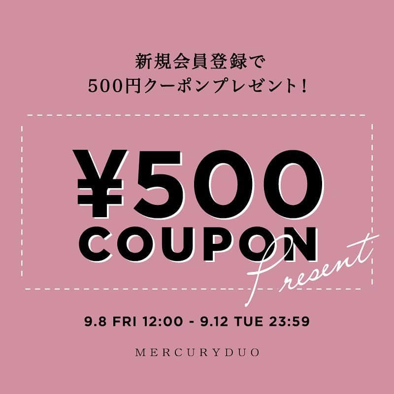 MERCURYDUOさんのインスタグラム写真 - (MERCURYDUOInstagram)「《 WEBINFO 》 ⁡ ／ 　お買い物するなら今がおすすめ 　全品お得な5日間がいよいよスタート！ ＼ ⁡ ⁡ 9.8 FRI 12:00 -  9.12 TUE 23:59 ランチャン祭り ⁡ ⁡ ①新作/予約アイテム20倍ポイント&送料無料 ⁡ ②対象の新作/予約アイテム10%OFF ⁡ ③タイムセール ⁡ ④新規会員登録で500円OFFクーポン ⁡ ⁡ 5日間限定開催中✔︎ 更に、24時間限定クーポンも・・・ ⁡ ⁡ 詳細は @mercuryduo_com トップURL先、 またはストーリーからCHECK！ ⁡ ＿＿＿＿＿＿＿＿＿＿＿＿＿＿ ㅤ ⁡ 人気スタッフのコーディネートはこちら ▶︎ @mercuryduo_styling  ⁡ #MERCURYDUO #マーキュリーデュオ #公式通販runwaychannel ⁡ ＿＿＿＿＿＿＿＿＿＿＿＿＿＿ ㅤㅤ」9月8日 11時32分 - mercuryduo_styling