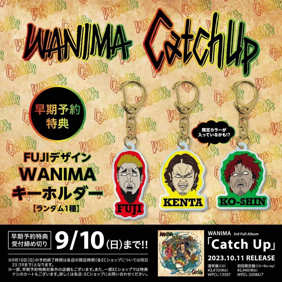 WANIMAのインスタグラム：「3rd Full Album   『Catch Up』   早期予約特典受付は9月10日23:59まで!!   早期予約された方には漏れなくFUJIデザインWANIMAキーホルダー[ランダム1種]が付きます!!(裏面にもデザイン有り)   ご予約は特設サイト「予約 / 購入」から!!   ▼特設サイト https://special.wanima.net/catchup/   #WANIMA #CatchUp」