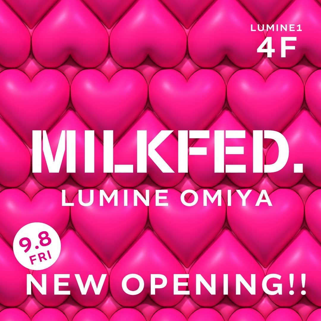 MILKFED.のインスタグラム：「【MILKFED. OMIYA】 9/8 (FRI) NEW OPENING!! ⁡ ⁡ 9/8(金)よりルミネ大宮に新店舗がオープン!! オープンを記念して、 豪華ノベルティをご用意しております♡ ⁡ 店内商品を ・税込￥8,800以上ご購入のお客様に 「オリジナルハートミラー」 ・税込￥16,500以上ご購入のお客様に 「オリジナルバスタオル」 をプレゼントいたします。 ⁡ ※数量限定の配布となります。 ※その場で入会可能な「B’s公式アプリ」会員様限定の配布となります。 ※1会計につきどちらか1点の配布となり、税込￥16,500以上ご購入のお客様は好きな方をお選び頂けます。 ⁡ また、新作の「HEART QUILTED TOTE BAG」を 大宮店限定で先行発売いたします!! ⁡ ⁡ ぜひこの機会にお立ち寄りくださいませ。 ⁡ ⁡ ⁡ 【MILKFED.OMIYA】 〒330-0853 埼玉県さいたま市大宮区錦町630番地 ルミネ大宮 LUMINE1　4F  TEL：048-780-2662 営業時間:月～土10:00 ～ 21:00 / 日・祝日10:00 ～ 20:30  #milkfed #milkfedjp #ミルクフェド #新店舗 #新店舗オープン #新店舗オープン予定 #ルミネ大宮 #大宮駅 #大宮ルミネ」