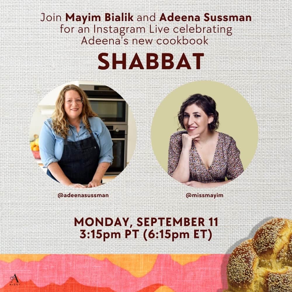 メイム・ビアリクさんのインスタグラム写真 - (メイム・ビアリクInstagram)「Join Mayim Bialik and Adeena Sussman for an Instagram Live at @MISSMAYIM celebrating Adeena's new cookbook SHABBAT! MONDAY, SEPTEMBER 11th at 3:15pm PT (6:15pm ET) @adeenasussman」9月8日 22時30分 - missmayim