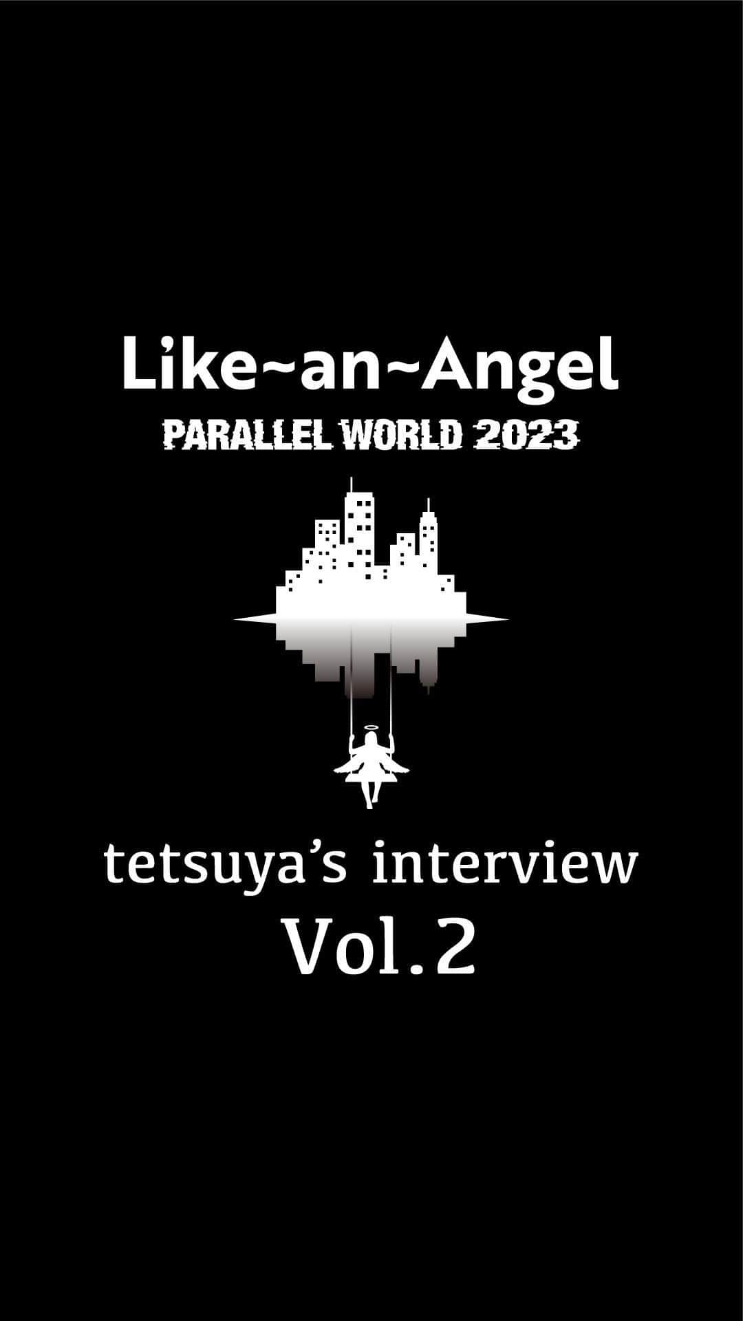 tetsuyaのインスタグラム：「【チケット一般発売中！】 Like〜an〜Angel "PARALLEL WORLD 2023" 10/7(土) 日比谷野外大音楽堂  ・ticket board https://ticket.tickebo.jp/sn/likeanangel-pw-ip ・イープラス https://eplus.jp/likeanangel/ ・チケットぴあ https://w.pia.jp/t/like-an-angel/ ・ローソンチケット https://l-tike.com/like-an-angel/  公演詳細はこちら>> https://tetsuya.uk.com/contents/645366  #LikeanAngel  #ライクアンエンジェル #tetsuya」