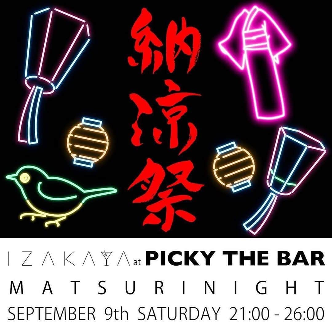 Taki Tanakaさんのインスタグラム写真 - (Taki TanakaInstagram)「I Z AＫＡＹＡxPICKY THE BAR  コラボ納涼祭 明日9月9日(土) 夜開催！  当日はお子さまやわんちゃんもOK。 みんなで遊びに来て下さいね。  6pm-9pm ＠IZA TOKYO 9pm-2am  @picky.the.shop_bar   1ドリンク ALL¥500 たこ焼き1皿¥ 500 射的くじ(豪華景品)1回¥500 etc..  *リクエストにお応えして N21日本限定プロジェクト「GARAGE VENTUNO」から今話題のNEWアイテム N21xMLBxNEWERA キャップ& バケハ、N21xPEGIONドッグアイテムも販売します。  お問合せ：I Z A Tokyo 03-3486-0013  @iza_official  #izastagram」9月9日 2時01分 - tanakataki