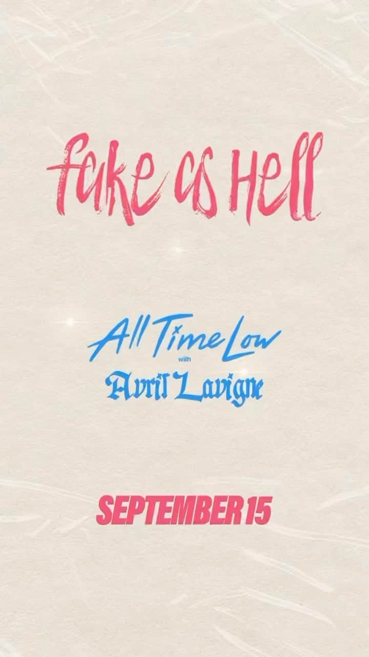 All Time Lowのインスタグラム：「ATL X AVRIL: FAKE AS HELL DROPS 9/15!! Presave link in bio + story」