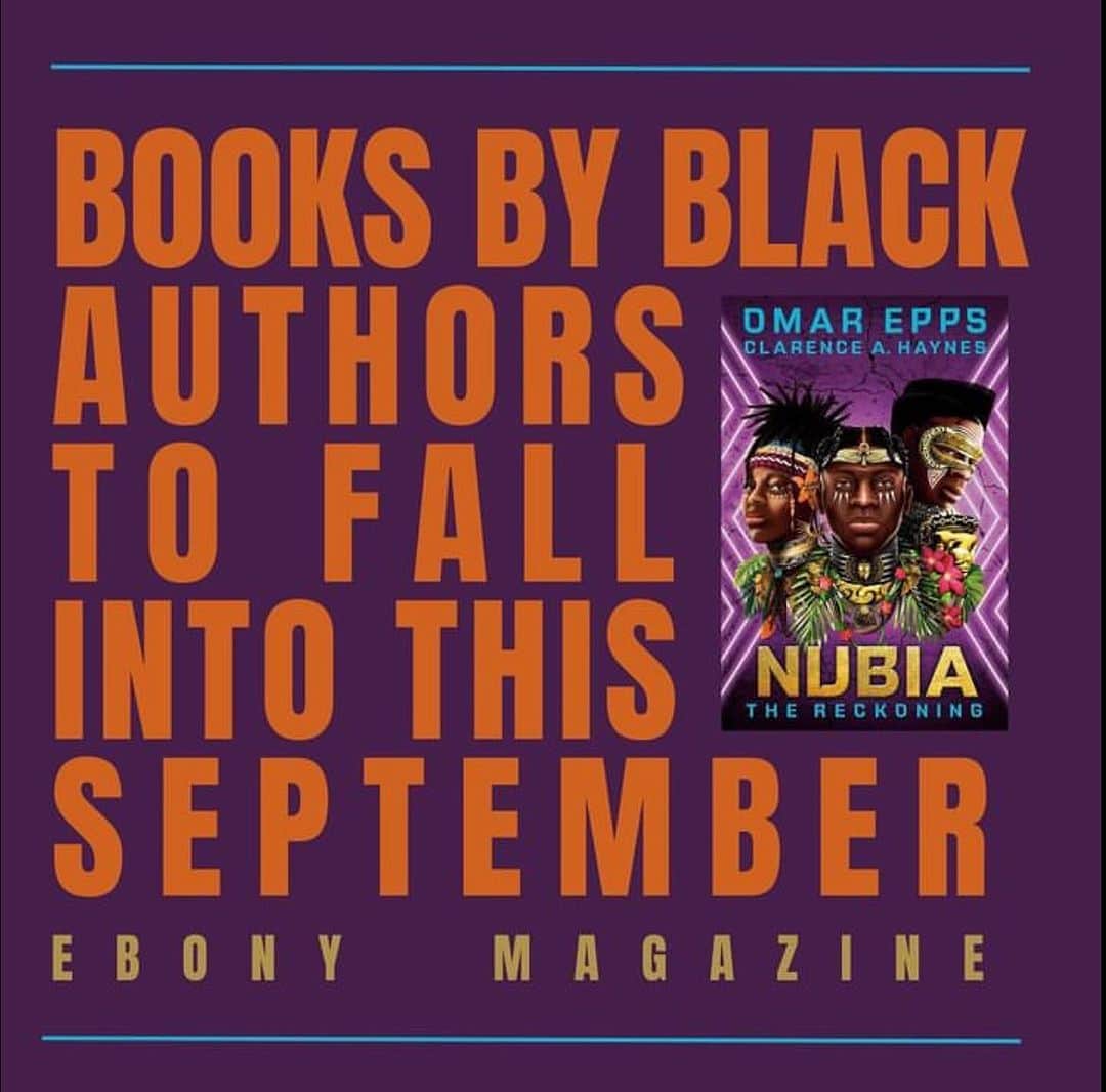 オマー・エップスさんのインスタグラム写真 - (オマー・エップスInstagram)「Very pleased to announce Nubia: The Reckoning has been chosen by @ebonymagazine as a book to fall into for September. Season of Nubia. Link in stories; book info in bio.  an @omarepps and @getunderlined title   Special thanks to @acm_kidsandillo for image.」9月9日 4時05分 - omarepps