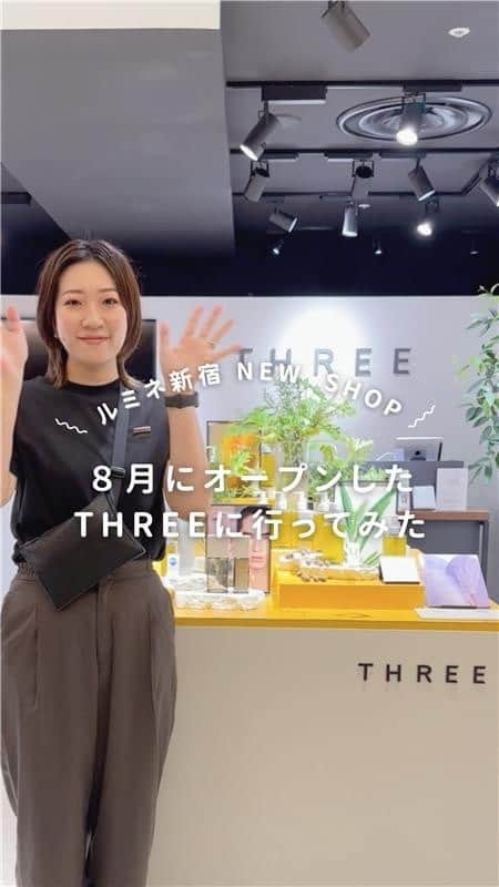 ルミネ新宿のインスタグラム：「【NEW SHOP OPEN🌈】 この秋オープンした、NEW SHOPからTHREEをご紹介！  ーーーーーーーーーーーーーーーーーーーーーー この秋の”とっておき”が当たる！プレゼントキャンペーン🎁✨も合わせて実施中！ みなさまのご応募、心よりお待ちしております💛  【応募方法】 STEP1: まずはアプリ「ONE LUMINE」をダウンロード STEP2: よく行くルミネに「ルミネ新宿 ルミネ1・ルミネ2」を登録 STEP3：マイページのチケットから、キャンペーンバナーをタップ、必要事項を入力するだけ☑  【応募期間】 第2弾 ：9/7（水）～9/20（木）  【対象者】 期間中、ルミネ新宿（ルミネ1・ルミネ2）にてルミネのアプリ「ONE LUMINE」に連携しているルミネカードで、税込5,000円以上（合算可）お買い上げいただいたお客さま」