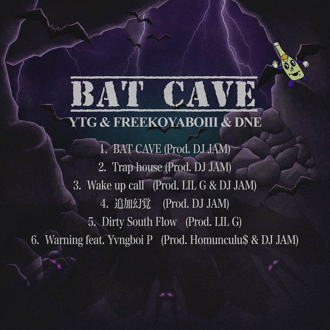 DJ TSUBASA a.k.a JAM from YENTOWN DJさんのインスタグラム写真 - (DJ TSUBASA a.k.a JAM from YENTOWN DJInstagram)「YTG & FreekoyaBoiii & DNE 『BAT CAVE EP』 release date : 2023.09.09  -TRACK LIST- 1, BAT CAVE (prod. DJ JAM) 2, Trap house (prod. DJ JAM) 3, Wake up call (prod. LIL G & DJ JAM) 4, 追加幻覚 (prod. DJ JAM) 5,  Dirty South Flow (prod. LIL G) 6,  Warning feat. Yvngboi P (Prod. Homunculu$ & DJ JAM)  @ytg98  @freekoyaboiii  @dne_092」9月9日 10時50分 - tsubasaakajam