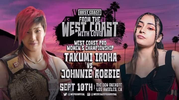 彩羽匠のインスタグラム：「I am Takumi Iroha. West Coast Pro women’s champion. I am coming to Los Angeles. I am going to kick Johnnie Robbie’s ass!  #westcoastpro」