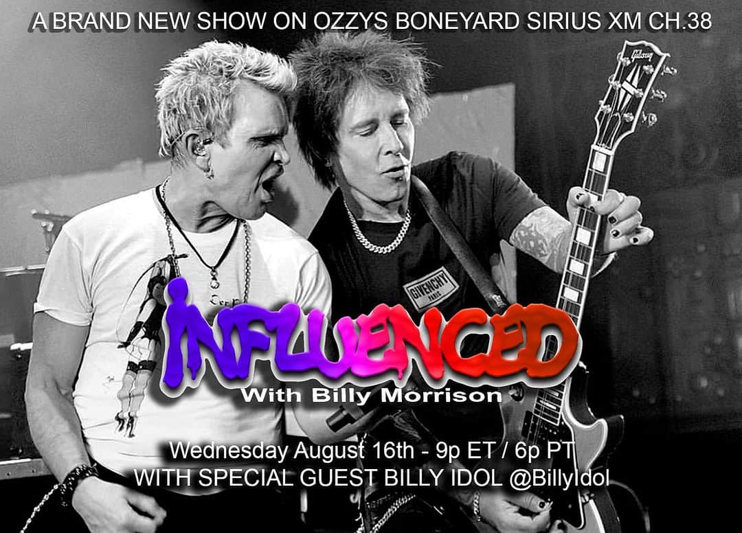 ビリー・アイドルのインスタグラム：「Check out the new episode with @BillyMorrisonOffical - “INFLUENCED” which airs on @sxmozzysboneyard @SiriusXM Channel 38 today Wed (8/16) 9p ET/6p PT.  I chat with Morrison about my early punk rock roots, MTV and so much more!    Don’t miss this one! Tune in and check it out.    Rebroadcasts (ET): Fri (8/18) 12a; Sun (8/20) 12p; Mon (8/21) 6a - Hear it anytime on SXM App, search “Influenced”」