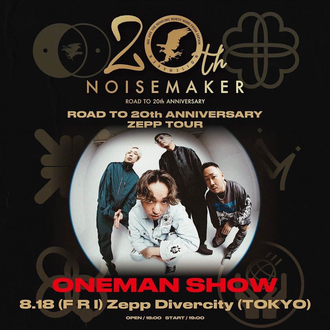 NOISEMAKERさんのインスタグラム写真 - (NOISEMAKERInstagram)「【本日開催🔥】  NOISEMAKER ROAD TO 20th ANNIVERSARY ZEPP TOUR  8.18 (F R I) Zepp DiverCity(東京)  本日12時より、 当日券発売開始！ w.pia.jp/t/noisemaker/  先行物販は、 16:30〜17:30とさせて頂きます！  #NOISEMAKER」8月18日 11時21分 - noisemaker_official
