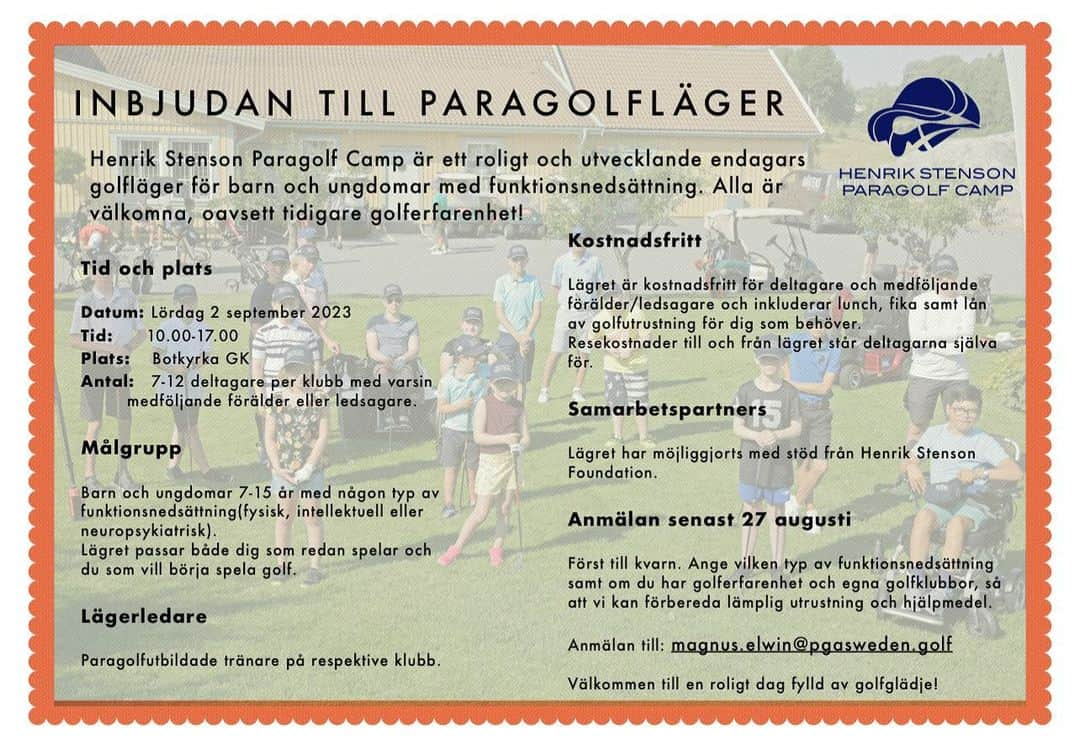 ヘンリク・ステンソンのインスタグラム：「Visst kommer ni ihåg att anmäla era barn till Paragolf Camp på Botkyrka GK som går av stapeln 2 september. Kostnadsfritt och ingen förkunskap krävs.  Anmälan till: magnus.elwin@pgasweden.golf VÄLKOMNA!」