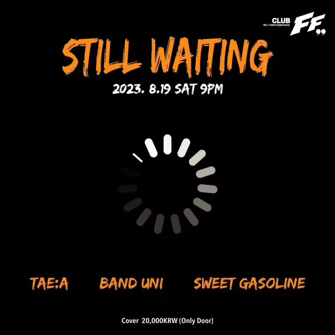 You Kyungさんのインスタグラム写真 - (You KyungInstagram)「내일 홍대 FF에서 만나영🤟  **********  STILL WAITING @FF  2023/08/19 (SAT) 9:00pm  Live Bands:  9:00pm #밴드유니 @banduni_official  9:40pm  #태아 @taea__official  10:20pm #스윗가솔린 @sweetgasoline_official   <Indierock/Rock/Emo/Punk>  Cover : 20,000 won (Only Door)  .티켓팅은 예매없이 클럽 도어에서 현매로만 진행됩니다.  .도어오픈 은 공연시작 10분 전 이며 상황에따라 달라질 수 있습니다.  .FF에서는 대기 명단 등 작성하지 않고 도어 오픈 기점으로 오픈 후 현장 계시는분 순차 입장 도와드리는 점 참고 부탁드립니다.  .불쾌한 신체 접촉 발생 시 즉시 퇴장이며 입장 제제 및 법적 조치 취해질 수 있습니다. 건강 한 클럽 문화를 위해 협조 부탁드립니다.  .분실물 발생시 영업시간내에 직접 찾으러 와주시면 감사하겠습니다. DM 답장 어려우며 분실물에 대해 FF 는 책임지지 않는 점 참고 부탁 드립니다. .미성년자 관객분들은  보호자 없이 출입이 불가합니다. 보호자는 직계가족 등 서류상 법적인 보호자 자격이 증명이 가능한 경우에만 가능하며 안전 및 관련법 준수를 위함이니 양해 부탁 드립니다. (필요 서류: 가족관계증명서나 등본, 그리고 본인과 보호자 각각의 신분증 )  #홍대클럽#엪엪#clubff#클럽ff#라이브클럽#락클럽#홍대인디밴드#liveclub#rockband#seoulclub#인디밴드#Indieclub#rockdj#밴드공연#인디공연#홍대인디#홍대공연#홍대맛집#홍대데이트코스#djparty#디제잉」8月18日 18時33分 - drrrr.youkyung