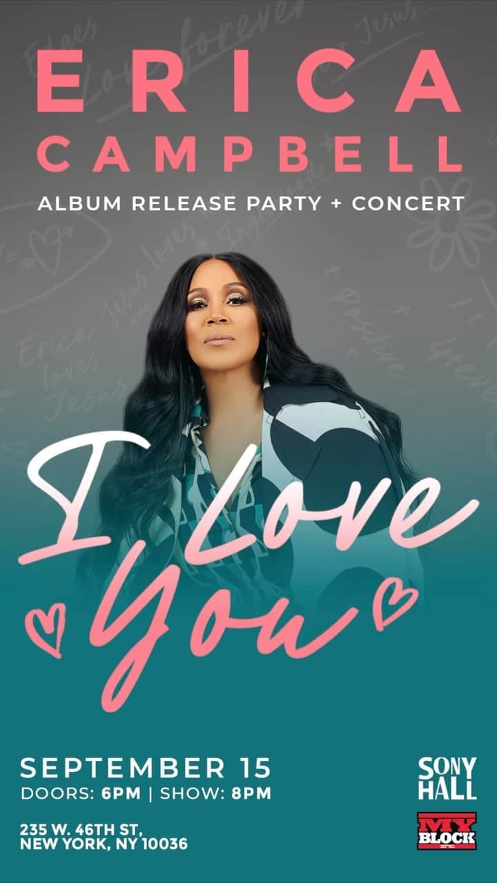 エリカ・キャンベルのインスタグラム：「OMG!! I’m so excited that we can celebrate the release of my new album, I LOVE YOU, together!   Join me in NYC @sonyhall on 9/15 at 8PM for my release party and concert! It’s going 🆙  Tickets available NOW at SonyHall.com  #ECILoveYou #September15 #NYC #EricaCampbell #ILoveYou #albumrelease #party #concert」