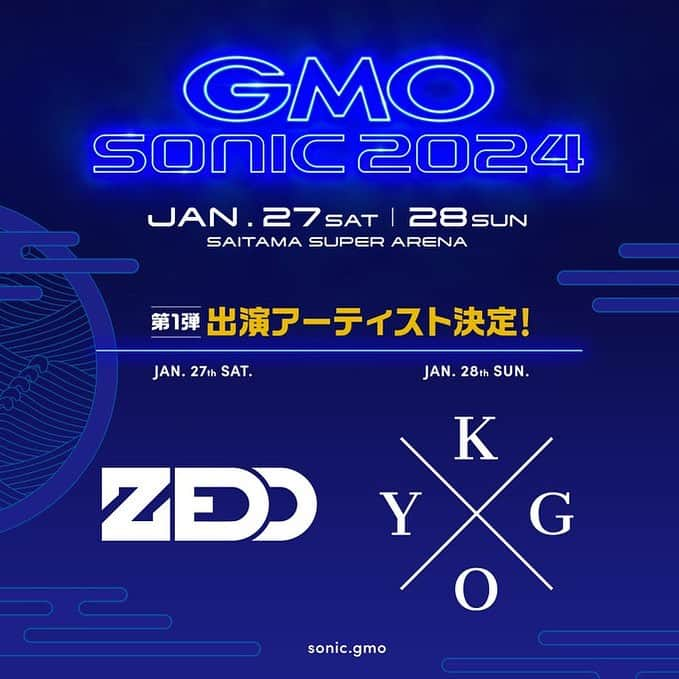 熊谷正寿のインスタグラム：「／ #GMOSONIC2024 ⚡ ヘッドライナーが決定しました😄🎶  🎧 ZEDD @zedd 🎧KYGO @kygomusic ＼  のお二人です  先着先行チケットは21日（月）12:00発売！ 詳しくは👉https://sonic.gmo/news/1531/  今後も国内外の豪華アーティストの 出演を発表していきますね！  #GMOSONIC #GMO #GMOソニック #さいたまスーパーアリーナ #埼玉 #saitamasuperarena  #dj #dance #edm #フェス #音楽フェス #GMOインターネットグループ #GMOInternetGroup」