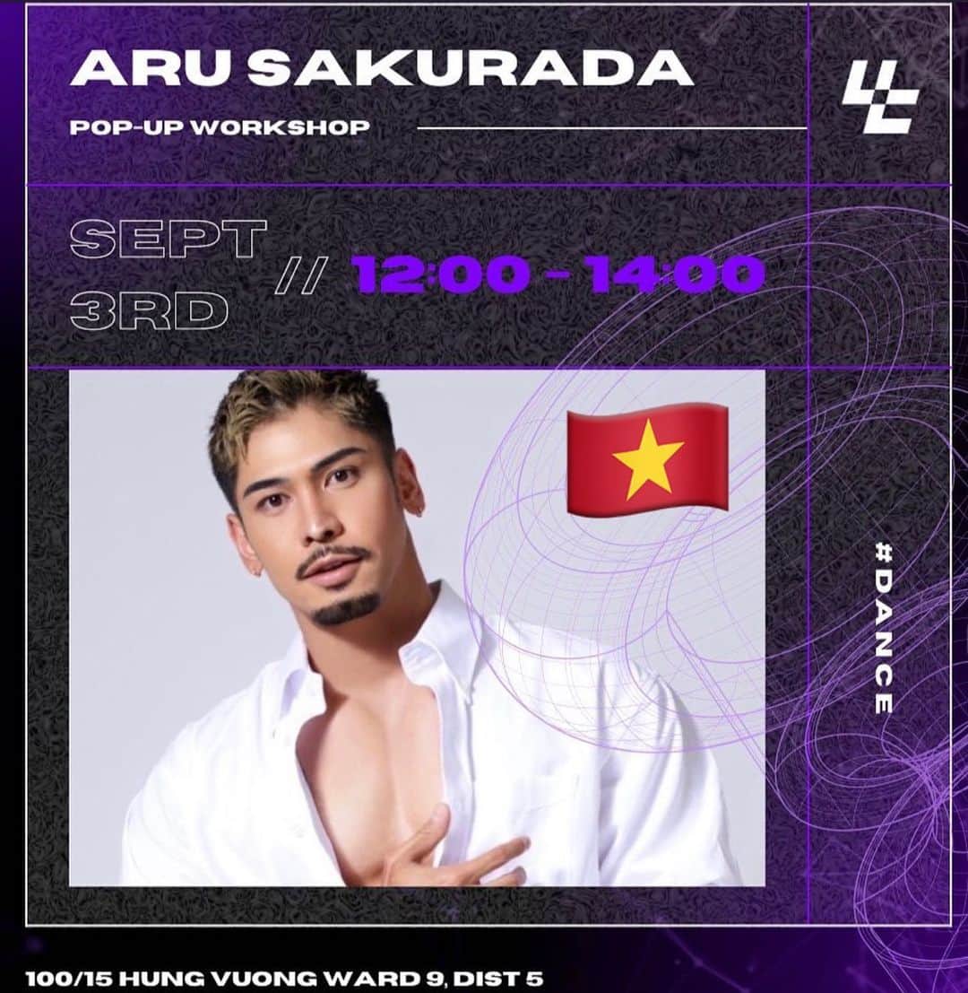 ARU【アル】さんのインスタグラム写真 - (ARU【アル】Instagram)「I'll go Vietnam🇻🇳 Workshop in @uc.dancespace  I can't wait! don't miss it🔥  #AruSakurada #ucdancespace #vietnam」8月20日 9時42分 - aru_sakurada