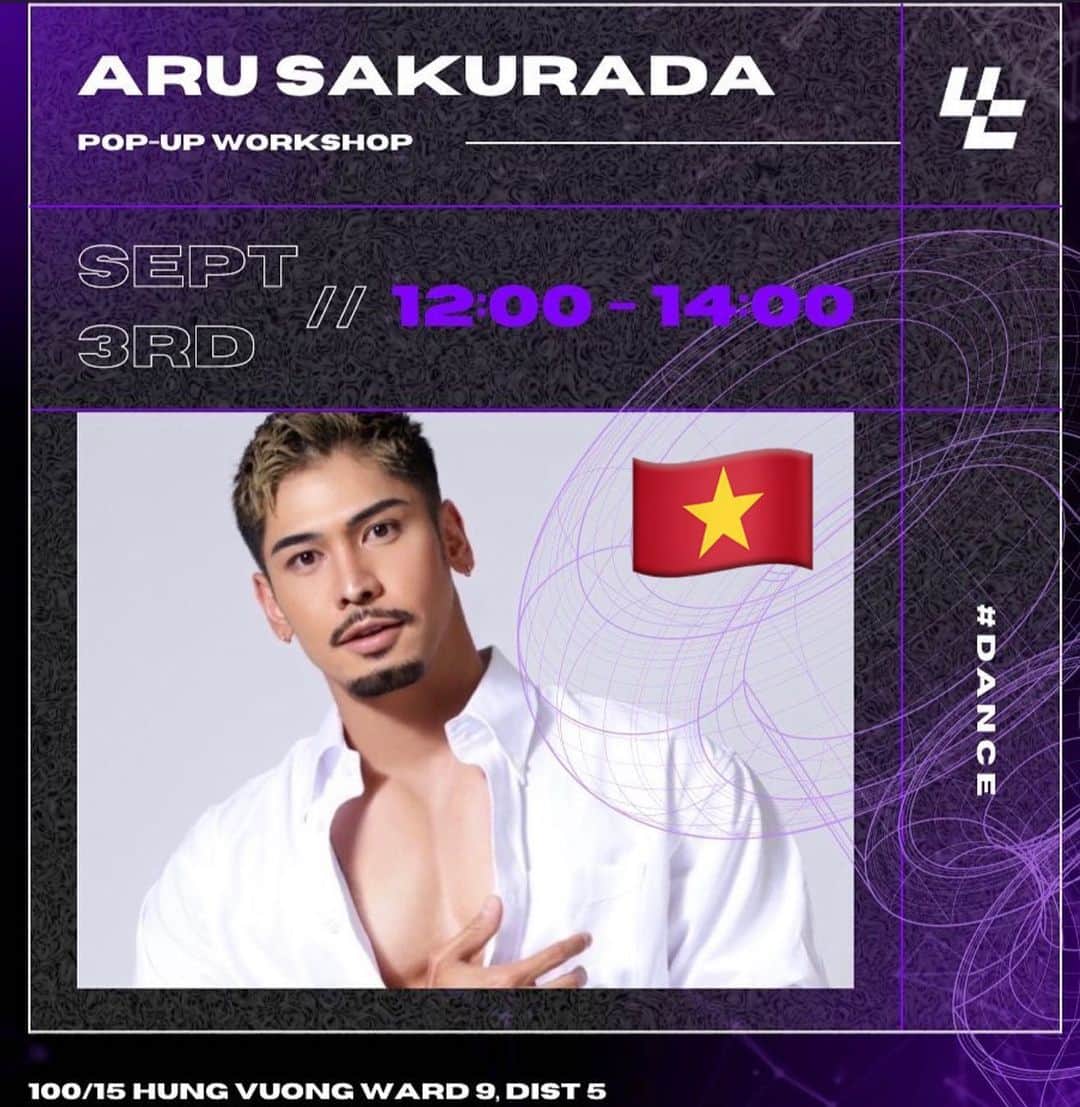 ARU【アル】のインスタグラム：「I'll go Vietnam🇻🇳 Workshop in @uc.dancespace  I can't wait! don't miss it🔥  #AruSakurada #ucdancespace #vietnam」