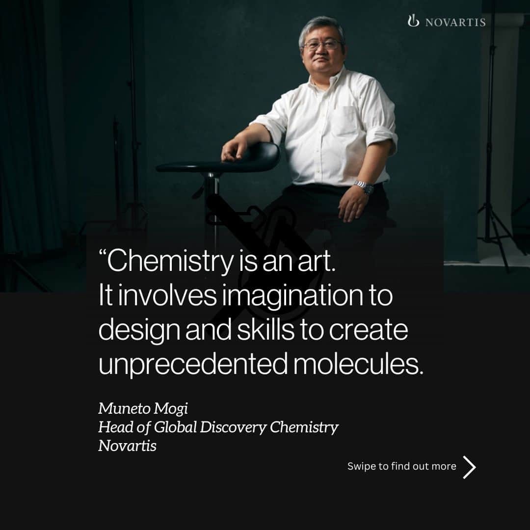 のインスタグラム：「Muneto Mogi joined the Novartis Institutes for BioMedical Research as a medicinal chemist seventeen years ago. He worked as a project leader in various disease areas before becoming the Head of Chemistry for Ophthalmology and later the Head of Chemistry for our Cardiovascular and Metabolic Disease Area. Last year, he was named the Head of Global Discovery Chemistry. There, he leads an interdisciplinary team of drug creators dedicated to collaborating across disciplines, in partnership with disease area researchers and other colleagues across Novartis, to discover and develop breakthrough molecules with the potential to be become high value medicines for patients.  We recently asked him about his work and what people might be fascinated to know about the field of medicinal chemistry.  #chemistry #STEMcareers #NovartisLife」