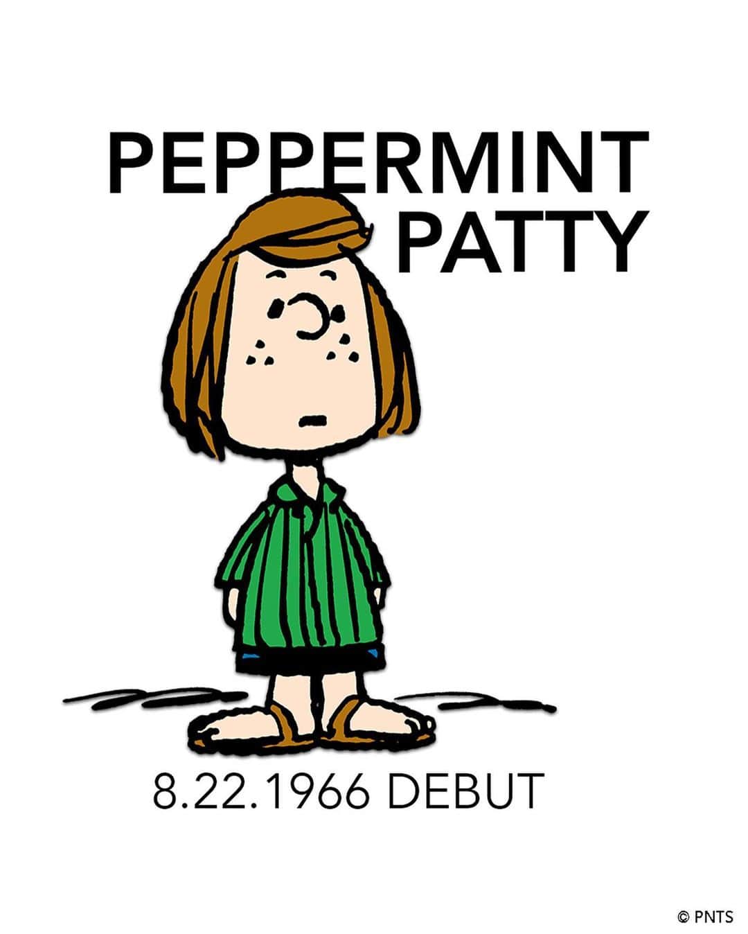 スヌーピーのインスタグラム：「It's #PeppermintPattyDay! Patricia "Peppermint Patty" Reichardt made her Peanuts debut on this day in 1966. ⁠ ⁠ 💚 With her stringy brown hair, freckles, and trademark sandals, she is the tomboy of the gang, Marcie's best friend, and her father's "Rare Gem."⁠ ⁠ ⚾ Peppermint Patty can do anything she sets her mind to except study. Although she may not be the most academically gifted of the Peanuts Gang, she is undoubtedly in the running for the most athletic! She’s more sensitive than she lets on and speaks out loudly against unfair treatment of herself or others.⁠ ⁠ "I like Peppermint Patty; she's a neat little girl. She's quite athletic and not dumb about the world she knows. But she has blinders on. She is set in her ways. A lot of my characters have many such facets to their personalities." —Charles M. Schulz (1983)⁠ ⁠⁠ This Peanuts comic strip was first published on May 14, 1981.」