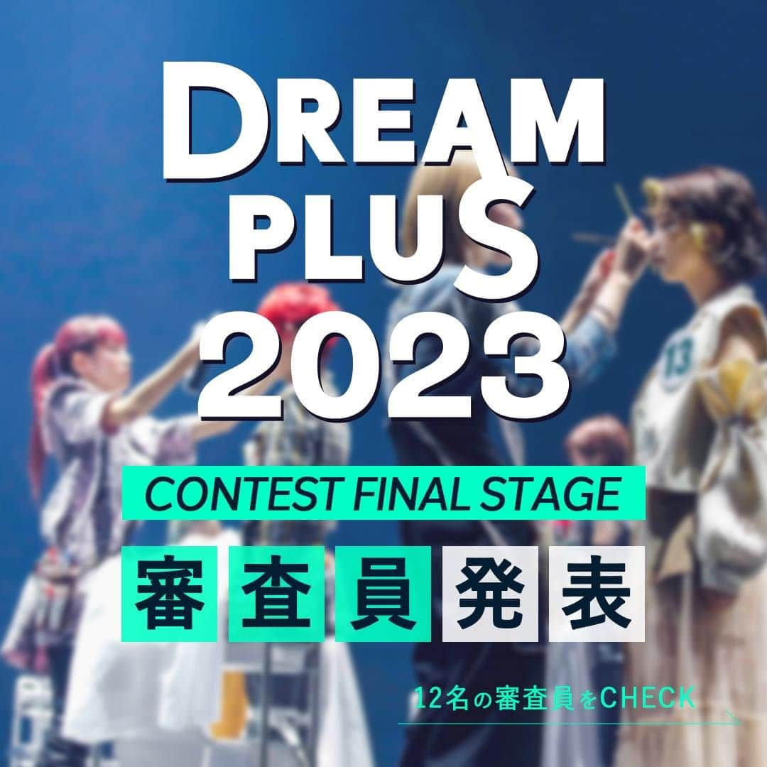 naplaのインスタグラム：「ドリプラ2023の審査員情報公開🎪  DREAMPLUSコンテストのファイナルにて 厳選なる審査をして頂く皆様を一挙公開！  フォトコンテストから始まり、 札幌/東京/名古屋/大阪/福岡のエリアファイナルを 勝ち抜いたファイナリスト15名の中から、遂に日本一が決定🏆 栄光は誰の手に…！  若手美容師日本一が決まるこの瞬間を是非とも現地にて！  @afloat.ceo @cieca.noguchi @sakurakambe @the.garden.tokyo @yujiikedo @m.slash_shimomura @kuri0804 @shea_sakagari @nikai_satoomari @yanagihara_hiroki @arigatoyoda @tsubanardo  #ナプラ #ドリプラ2023 #DREAMPLUS2023」