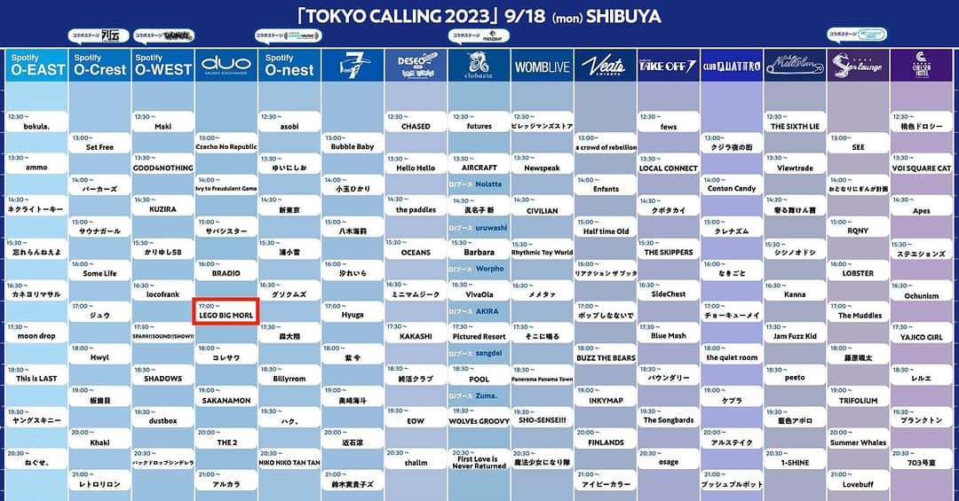 LEGO BIG MORLのインスタグラム：「TOKYO CALLING 2023 TIME TABLE 解禁‼️  LEGO BIG MORLは 9月18日(月祝) 渋谷：duo MUSIC CHANGEにて 17:00からの出演となります  詳細はこちら https://tokyo-calling.jp」
