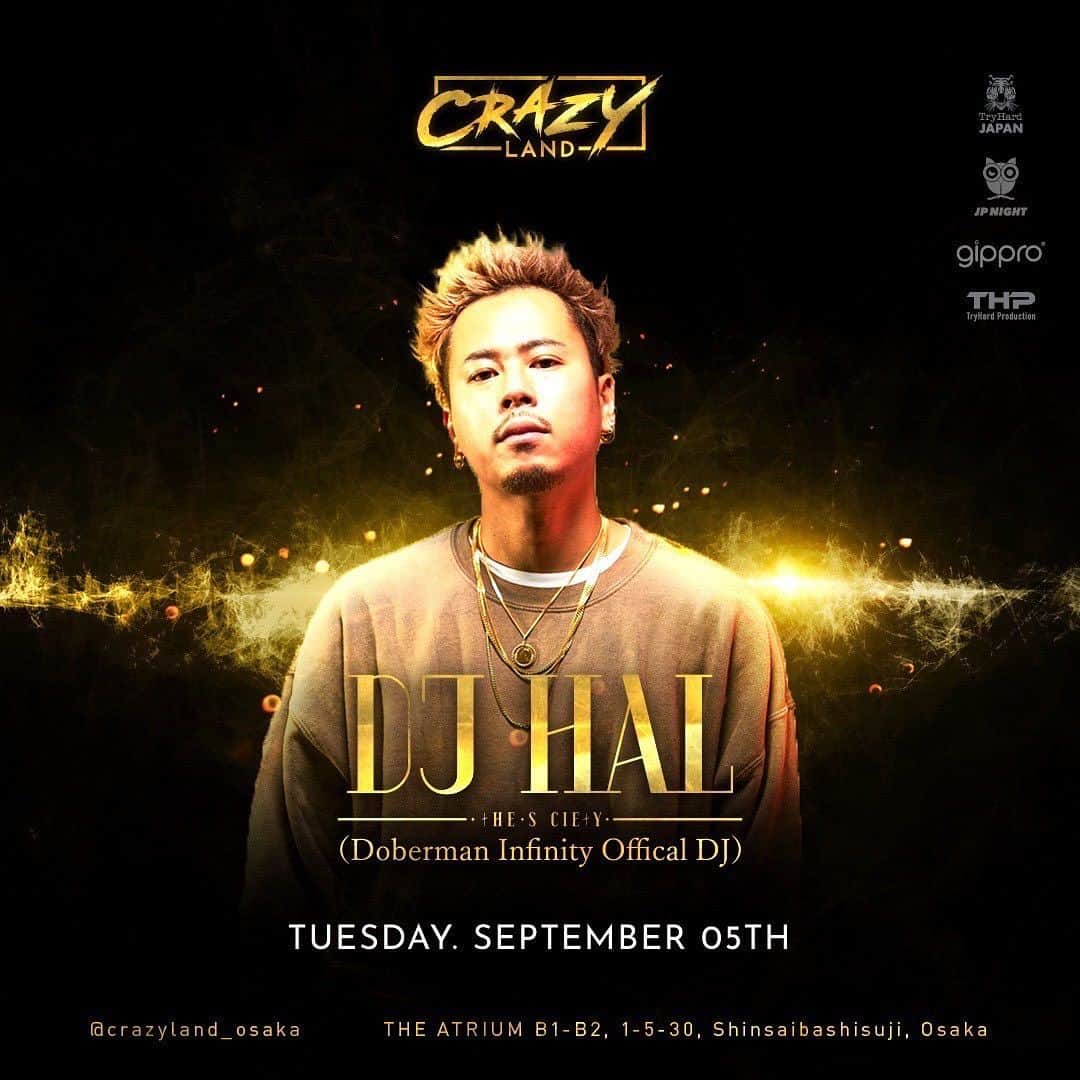 DJ HALさんのインスタグラム写真 - (DJ HALInstagram)「2023/09/05 火曜日  @crazyland_osaka  お初です🔥 大阪の皆さん どうぞよろしくお願いします👍🏾  #大阪 #久しぶりの現場 #関西」8月23日 22時09分 - djhal