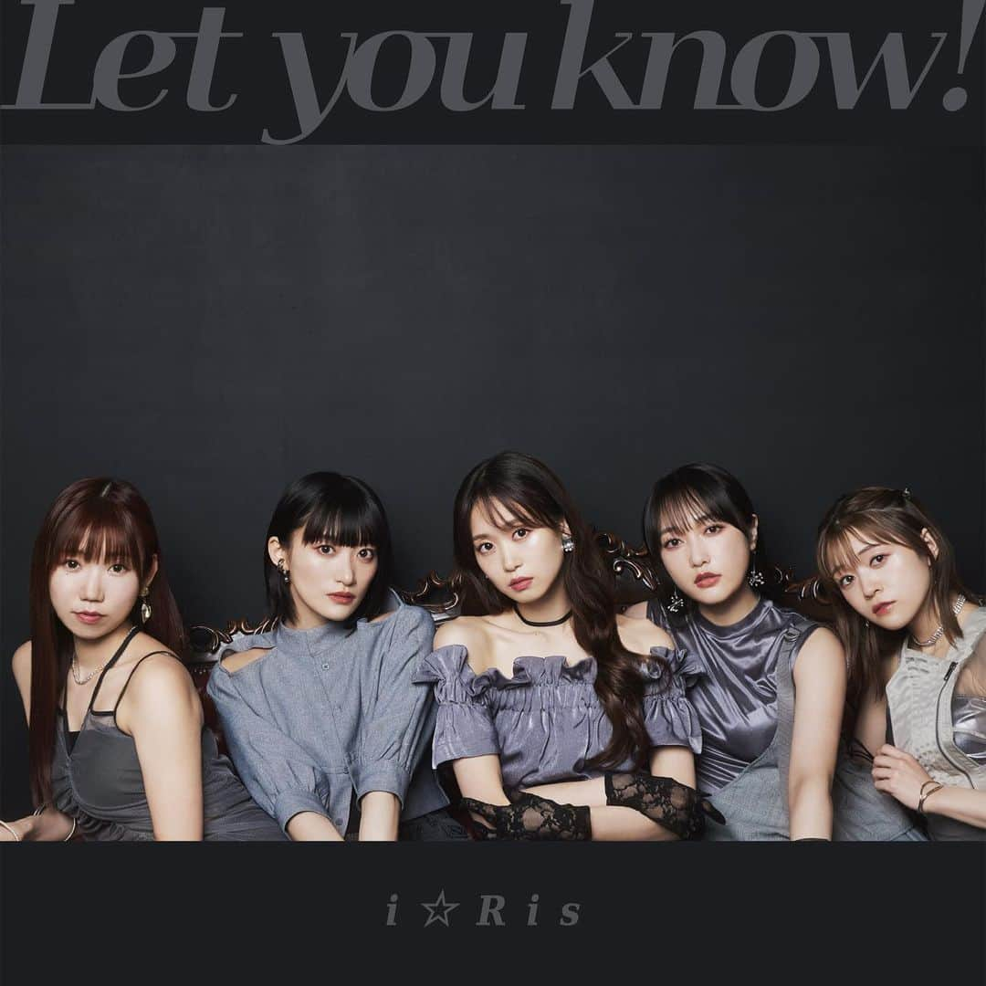 若井友希さんのインスタグラム写真 - (若井友希Instagram)「i☆Ris 23rd Single『Let you know! / あっぱれ！馬鹿騒ぎ』 ⁡ 本日リリースされました♡  TeddyLoidさんとヒャダインさんに提供していただいた盛り盛りsingleです💿 ⁡ MVや配信やシングルで沢山聴いてやってください☺️🫶  #newsingle #teddyloid さん #ヒャダイン さん」8月23日 22時28分 - yuki_wakai