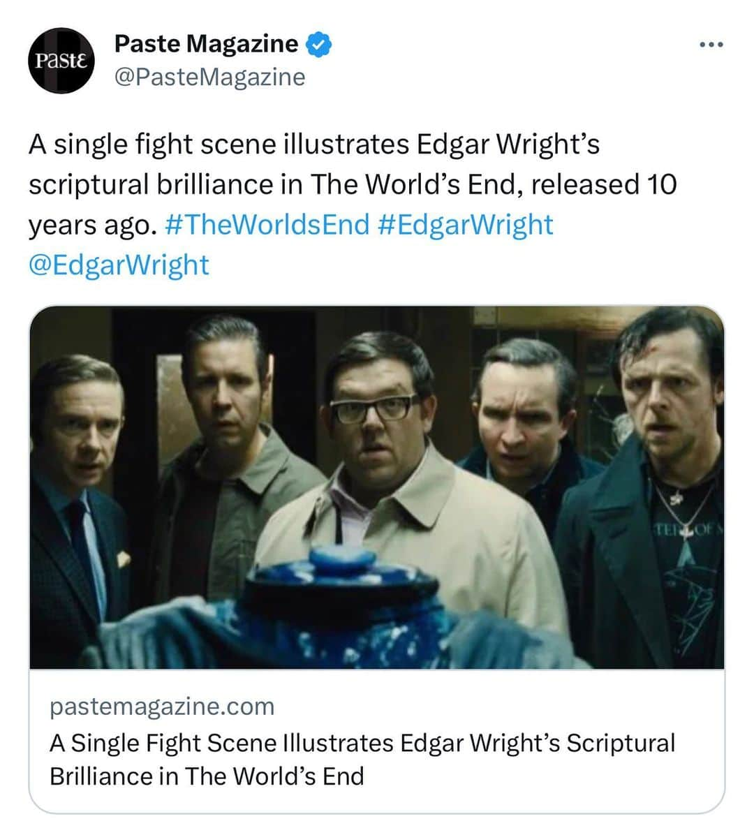 エドガー・ライトさんのインスタグラム写真 - (エドガー・ライトInstagram)「Reposting this very nice long read over at @pastemagazine on #TheWorldsEnd at 10, not because I want to blow smoke up my own arse (maybe a little wisp), but also just to note that, despite the headline, I did co-write it with @simonpegg. So I would like to re-direct 50% of the smoke up his arse, if such a contraption exists.   Also to talk about this particular fight scene, we must sing the praises of the late and sorely missed stunt coordinator Brad Allan, who was instrumental in making such sequences rock so hard. Wish he was still with us and I think of him often.   Don’t read this article (link in bio) if you haven’t seen it yet. And if you haven’t, go off and come back in 109 minutes. I’ll be here. Happy 10th to #TheWorldsEnd and long live (Gary) King.」8月24日 17時22分 - edgarwright