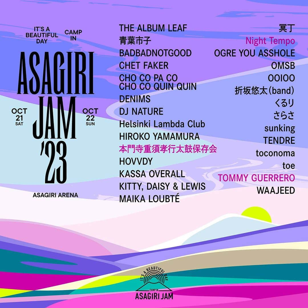 フジロック・フェスティバルのインスタグラム：「ASAGIRI JAM '23 @asagirijam  TOMMY GUERRERO, Night Tempo出演決定！ 全ラインナップ発表！  20回目の開催となる朝霧JAM 2023 全28組の素晴らしいアーティストたちが 富士山麓に集結🗻☀️ ………………………………………………….  🎫 TICKET チケット2次先行発売スタート！ 場内駐車券残りわずか！ 売り切れ必至のふもとっぱらオートキャンプ駐車券も 今ならまだ購入可能です⚪︎  🚌 BUS TOUR 会場まで直行のバスツアー受付中！ レンタルテントプランは残数わずか⛺️ バス+入場券の同時購入OK⚪︎  ………………………………………………….  It's a beautiful day 〜Camp in ASAGIRI JAM '23 2023.10.21 SAT - 22 SUN 富士山麓 朝霧アリーナ · ふもとっぱら 🔗Link in bio @asagirijam  #朝霧JAM #asagirijam #朝霧高原 ＃富士宮市 #富士山 #mtfujijapan  #キャンプフェス #キャンプインフェス」